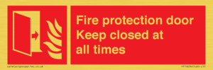 Fire protection door Keep closed at all times